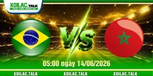 Nhận Định Brazil Vs Ma Rốc 05:00 Ngày 14/06/2026 - Wc 2026